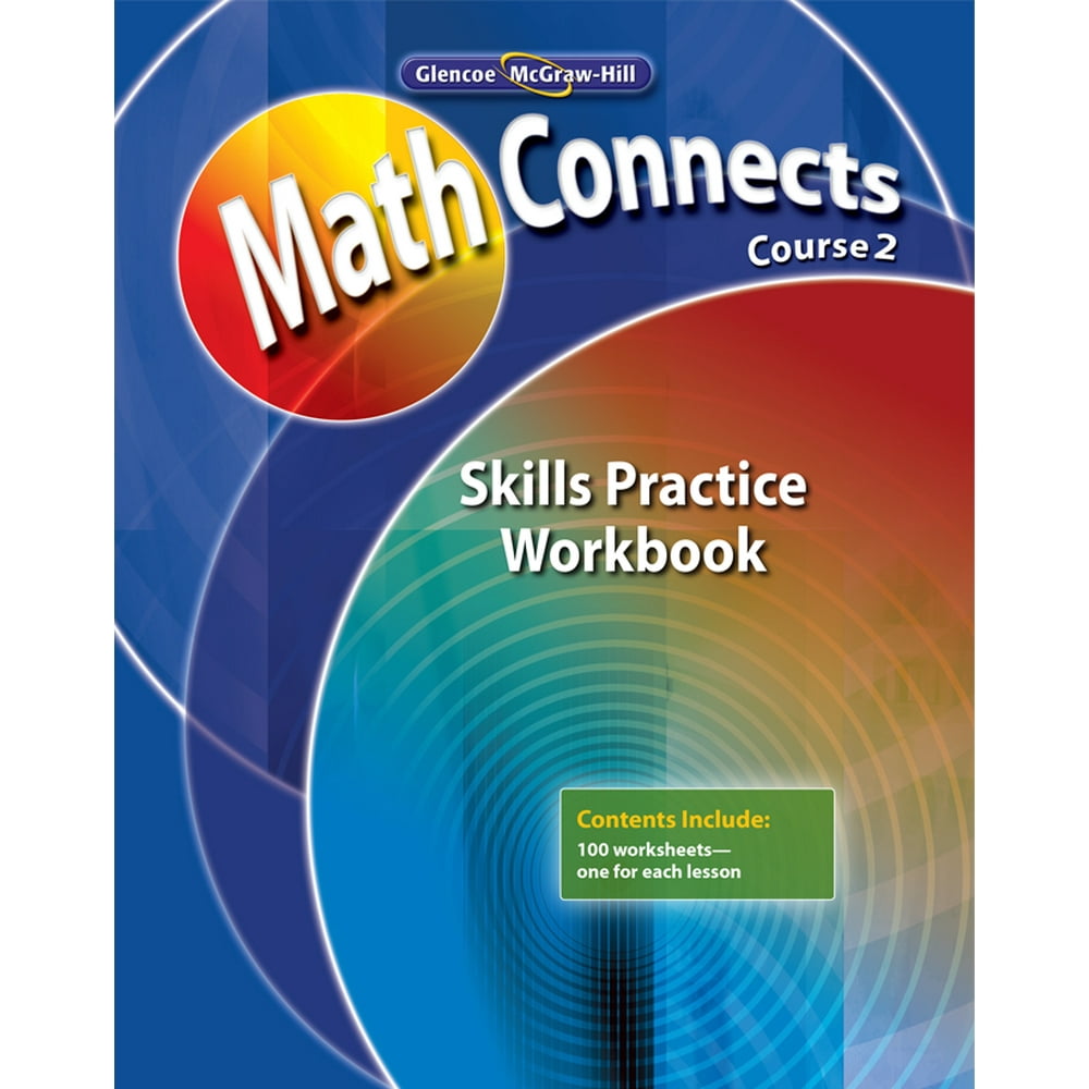 Math Connects, Course 2 Skills Practice Workbook