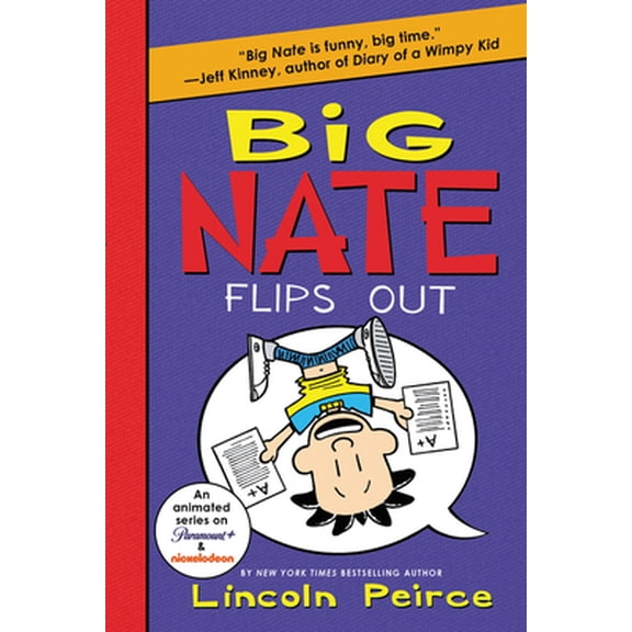 Pre-Owned Big Nate Flips Out (Paperback) 0062367528 9780062367525