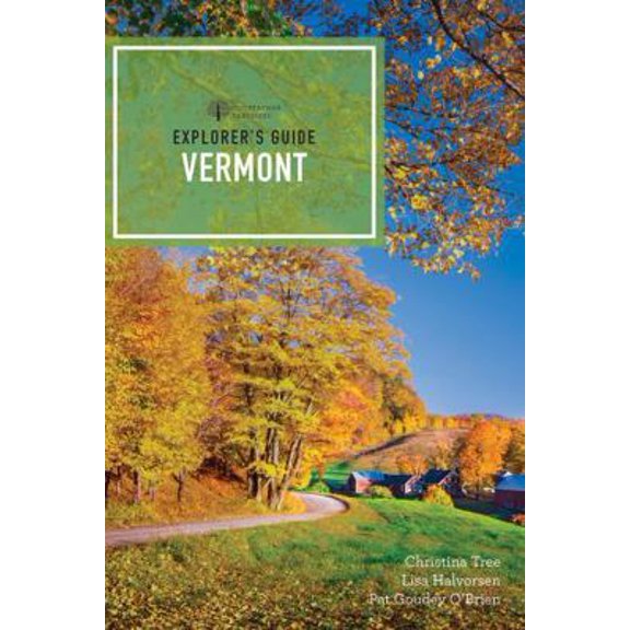 Pre-Owned Explorer's Guide Vermont (Paperback) 1682681661 9781682681664