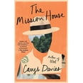 thumbnail image 1 of Pre-Owned The Mission House (Paperback) 198214484X 9781982144845, 1 of 1