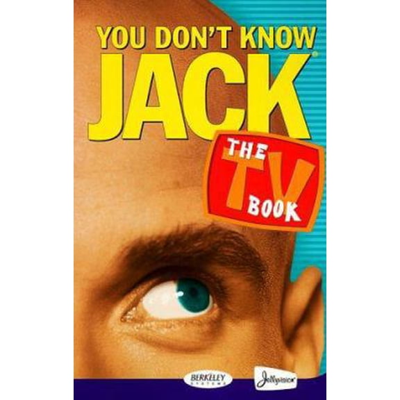 Pre-Owned You Dont Know Jack Tv Bk Pb (Paperback) 0762403756 9780762403752