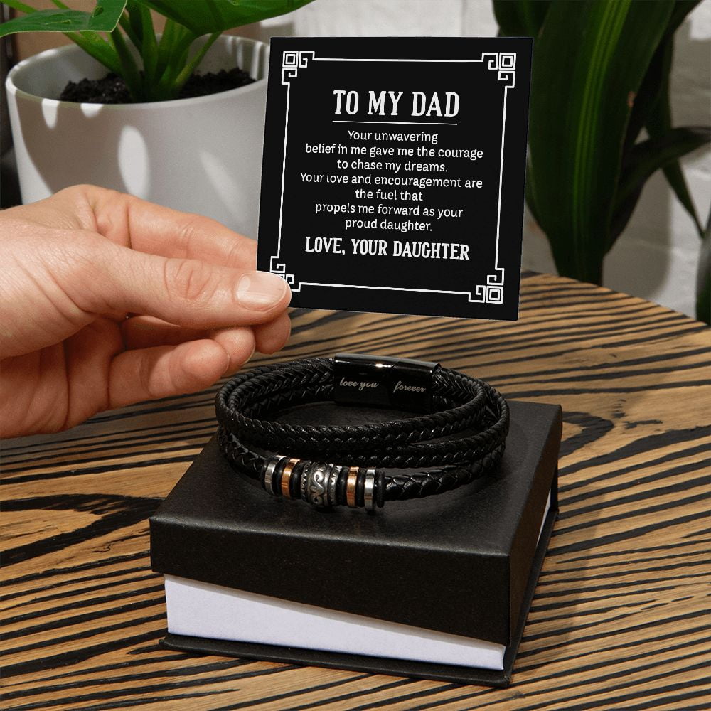To My Dad Your Unwavering Belief Love You Forever Bracelet
