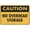 Warning Sign 3, variant on Caution No Overhead Storage Reflective Aluminum Warning Sign 12 x 8 Inches - with Symbol, Weatherproof Signage for Indoor Outdoor Warehouse, Factory