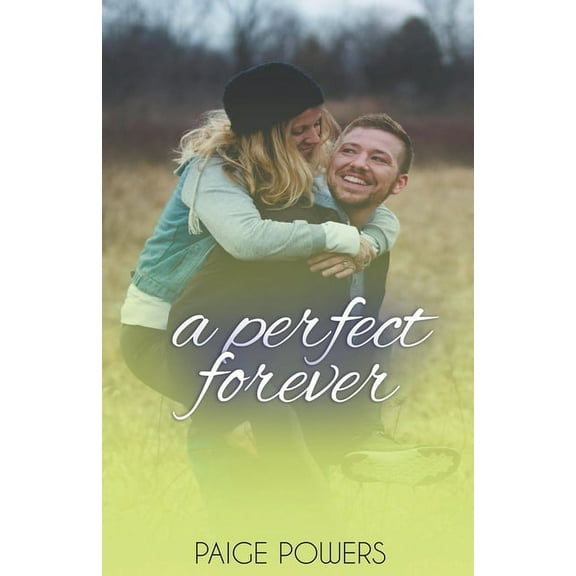 Leap of Love A Perfect Forever, Book 1, (Paperback)