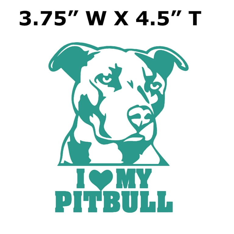 I love my cheap pitbull car decal