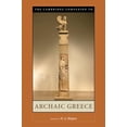 thumbnail image 1 of Pre-Owned Cambridge Comp to Archaic Greece (Cambridge Companions to the Ancient World), 9780521529297, 0521529298, Paperback,, 1 of 1