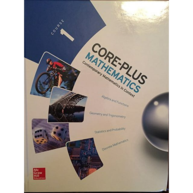 Core Plus Mathématiques, Cours 1, Édition Étudiante (ELC: Core Plus)