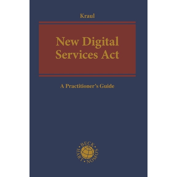 New Digital Services ACT: A Practitioner's Guide (Hardcover)
