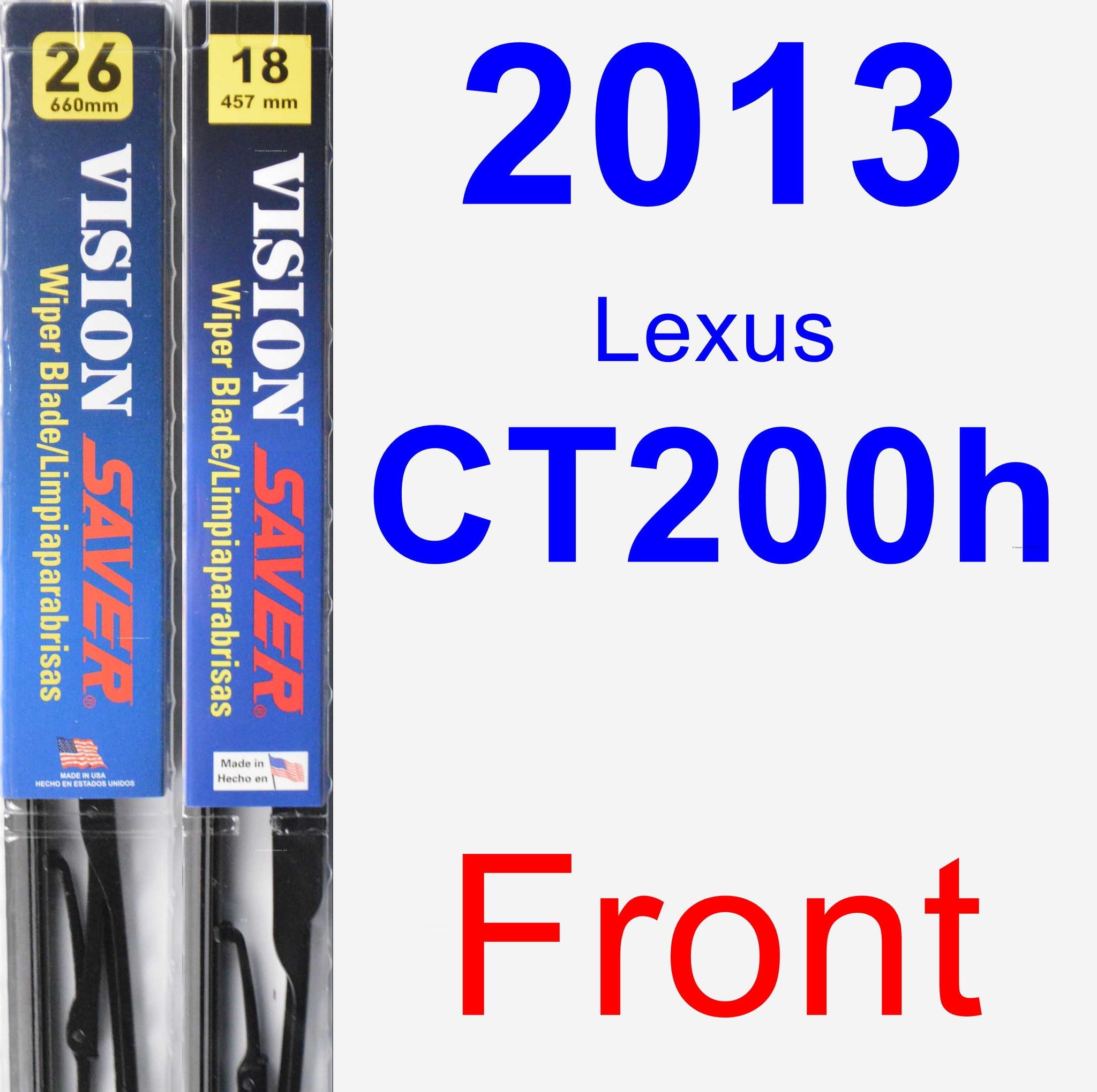 2013 Lexus CT200h Wiper Blade Set/Kit (Front) (2 Blades) Vision Saver