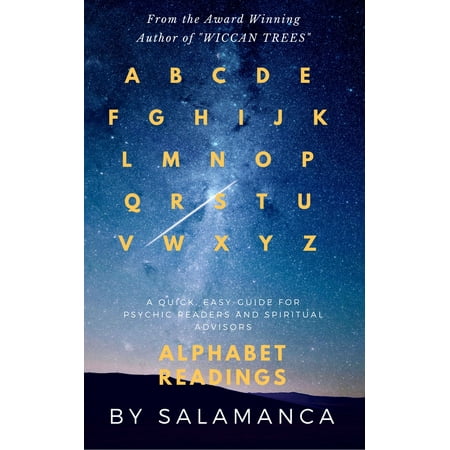 Alphabet Readings for Psychic Readers and Spiritual Advisors -