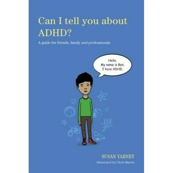 Puis-je Te Parler de l'ADHD?