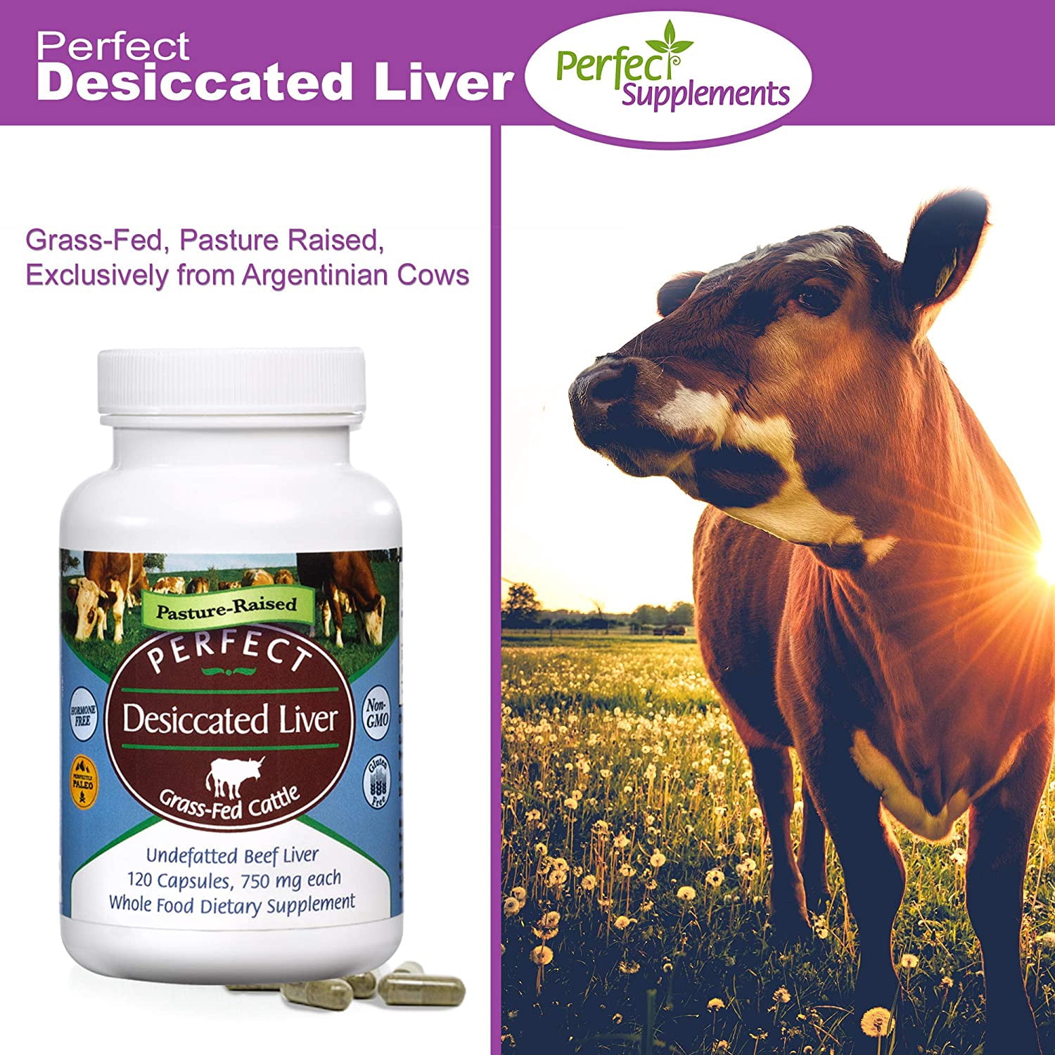 Perfect Supplements – Perfect Desiccated Liver – 120 Capsules - Undefatted Beef Liver – Natural Source of Protein, Iron, Vitamins A & B