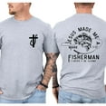 thumbnail image 4 of Men’s Christian Graphic T-Shirt, “Jesus Made Me a Fisherman” Double-Sided Design, Cotton Crew Neck Tee, Father’s Day Gift, Sizes S–5XL, 4 of 7