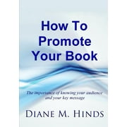 How To Promote Your Book (Paperback)