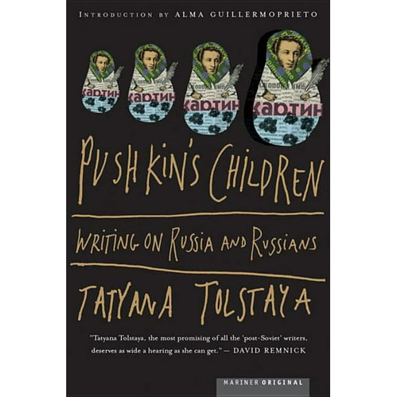 Pushkin's Children: Writing on Russia and Russians, (Paperback)