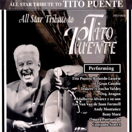 All Star Tribute To Tito Puente