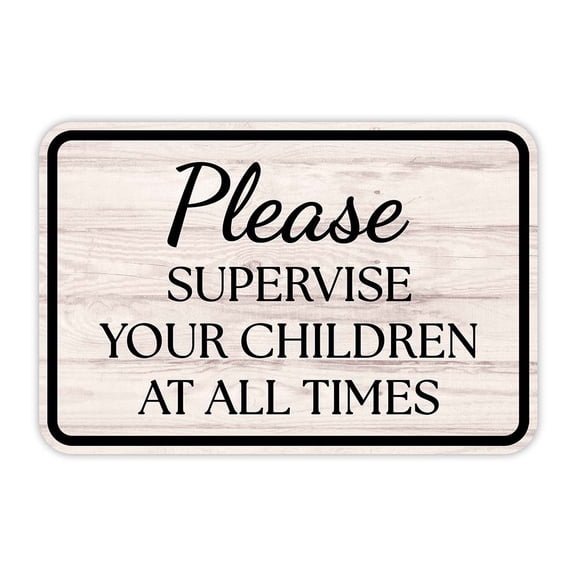 Classic Framed Plus Please Supervise Your Children At All Times Door or Wall Sign | Children's Warning and Safety Signs - Small