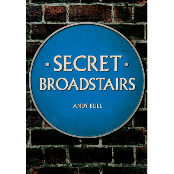 Secret: Secret Broadstairs (Paperback)
