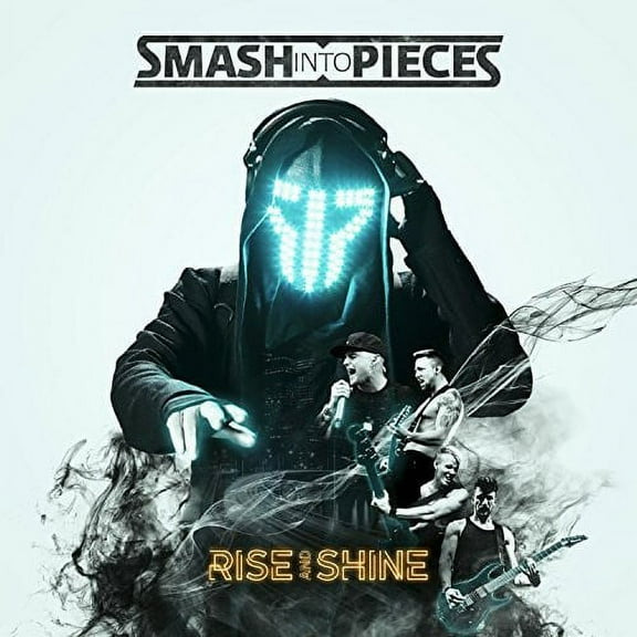 Smash Into Pieces - Rise And Shine - Rock - CD