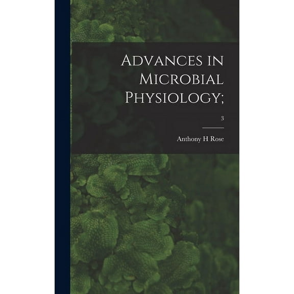Advances in Microbial Physiology;; 3, (Hardcover)