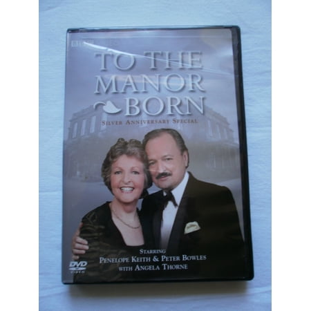 Pre-Owned To the Manor Born: Silver Anniversary Special