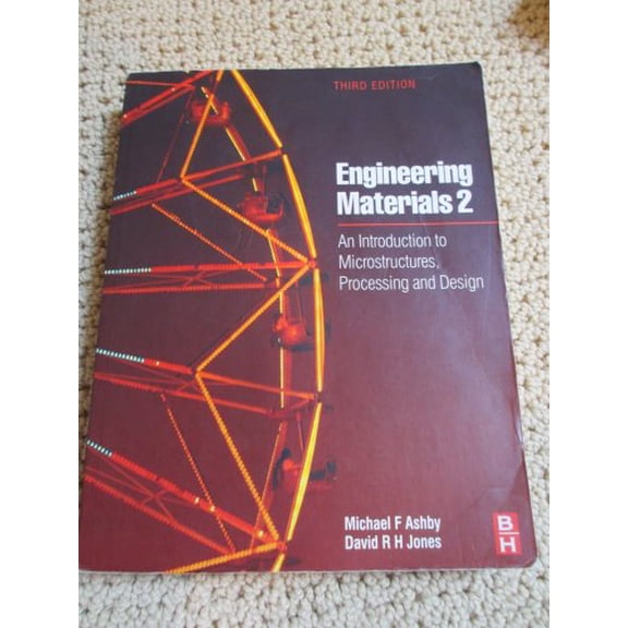 Pre-Owned Engineering Materials 2: An Introduction to Microstructures, Processing and Design (Paperback) 0750663812 9780750663816