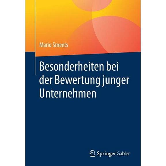 Besonderheiten Bei Der Bewertung Junger Unternehmen, (Paperback)
