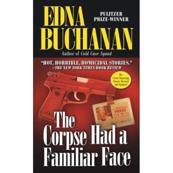 Pre-Owned The Corpse Had a Familiar Face: Covering Miami, America's Hottest Beat (Unknown) 0743493648 9780743493642