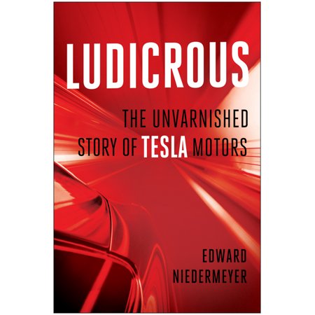 ISBN 9781950665655 product image for Ludicrous: The Unvarnished Story of Tesla Motors (Paperback) | upcitemdb.com