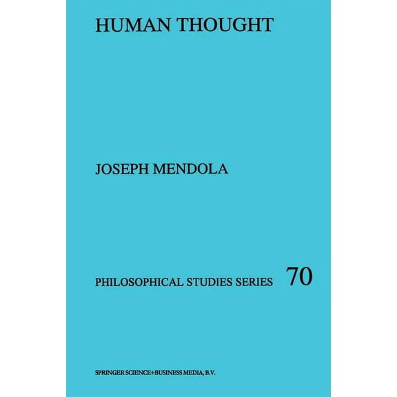 Philosophical Studies Human Thought, Book 70, (Paperback)