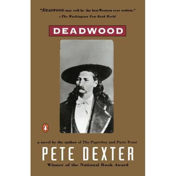 Pre-Owned Deadwood (Paperback) 0140127291 9780140127294