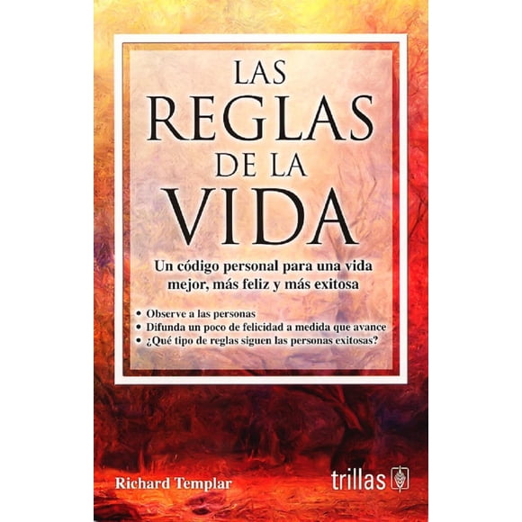 LAS REGLAS DE LA VIDA EDITORIAL TRILLAS SA DE CV RICHARD TEMPLAR