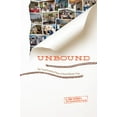 thumbnail image 1 of Pre-Owned Unbound: The Transformative Power of Youth Mission Trips (Paperback) 0991060008 9780991060009, 1 of 1