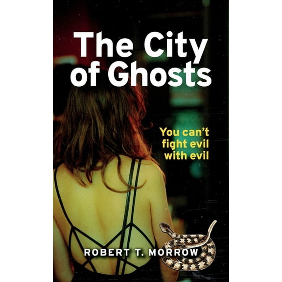 The City of Ghosts, (Paperback)