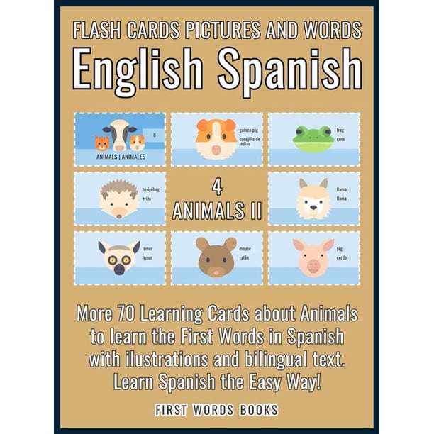 4 Animals Ii Flash Cards Pictures And Words English Spanish