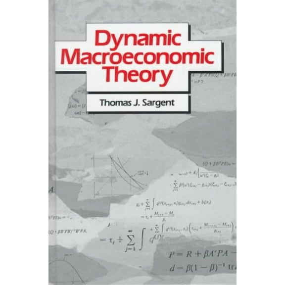 Dynamic Macroeconomic Theory (Hardcover)