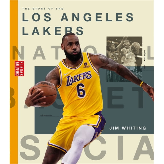 Creative Sports: A History of Hoops The Story of the Los Angeles Lakers, (Paperback)