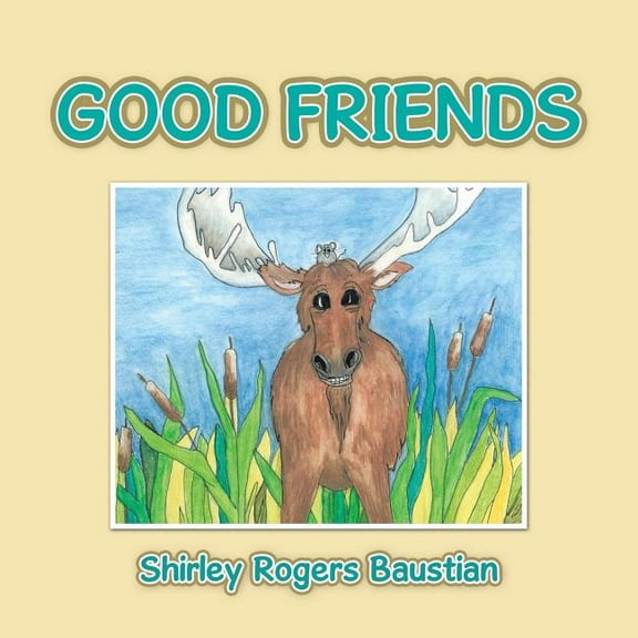Good Friends (Paperback)
