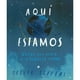 thumbnail image 1 of AQUI ESTAMOS:. NOTAS PARA VIVIR EN EL PLANETA TIERRA. FONDO DE CULTURA ECONOMICA OLIVER JEFFERS, 1 of 2