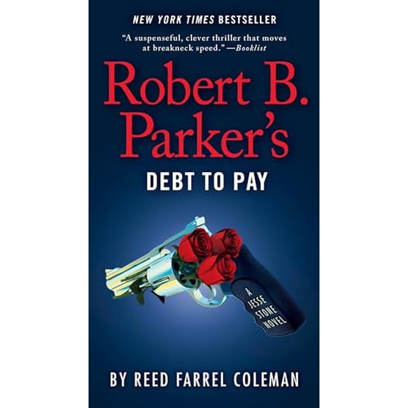 Pre-Owned Robert B. Parker's Debt to Pay (Mass Market Paperback) 0425279065 9780425279069