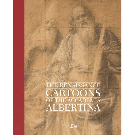 The Renaissance Cartoons of the Accademia Albertina, (Hardcover)