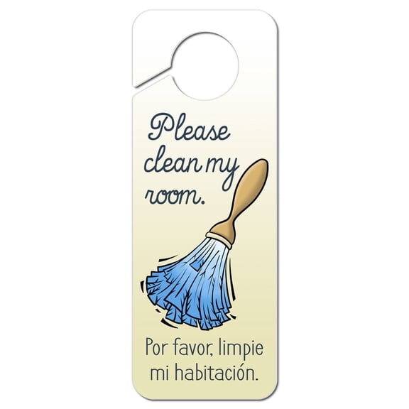Please Clean My Room Feather Duster Spanish Por favor limpie mi habitacion Plastic Door Knob Hanger Sign
