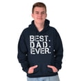 thumbnail image 4 of Best Dad Ever Cool Fathers Day Gift Hoodie Hooded Sweatshirt Men Brisco Brands S, 4 of 6