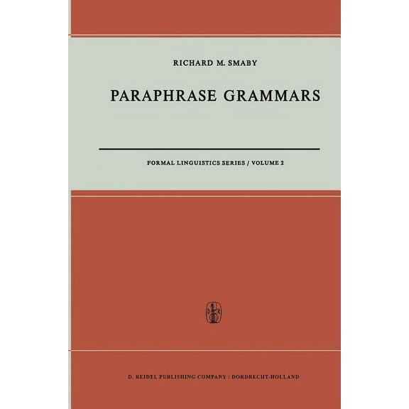 Formal Linguistics Paraphrase Grammars, Book 2, (Paperback)