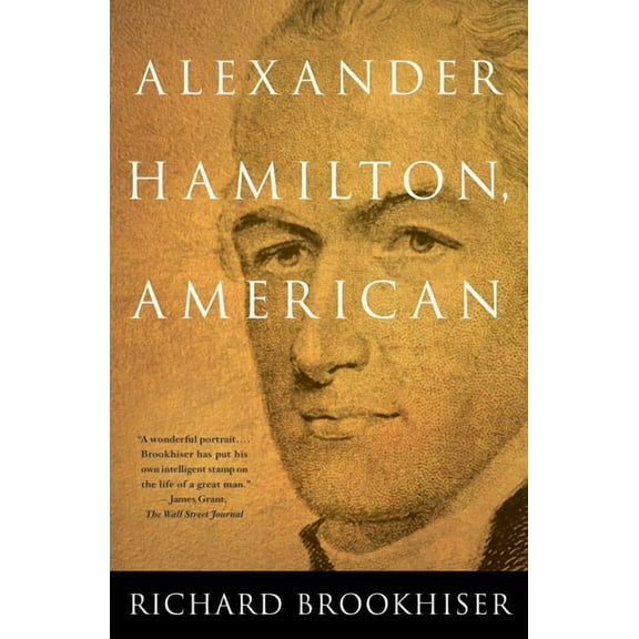 Alexander Hamilton, American, (Paperback)
