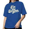 thumbnail image 2 of Smartprints I'm the Drama Retro Bold Typography Women's T-shirt Royal Blue, Cotton, L, 2 of 4