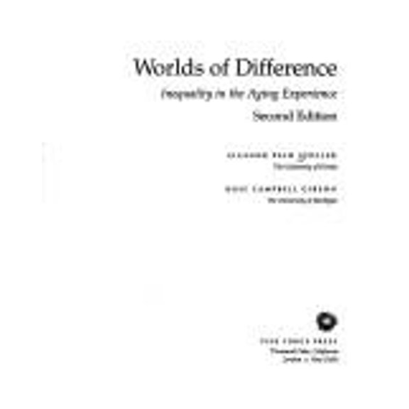 Pre-Owned Worlds of Difference : Inequality in the Aging Experience (Paperback) 9780803990999