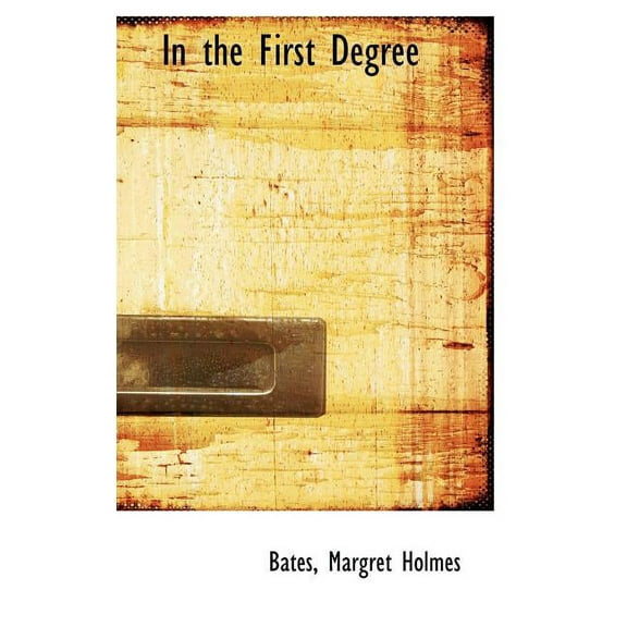 In the First Degree (Hardcover)