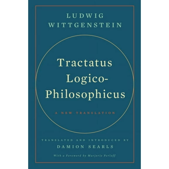 Tractatus Logico-Philosophicus: A New Translation, (Paperback)
