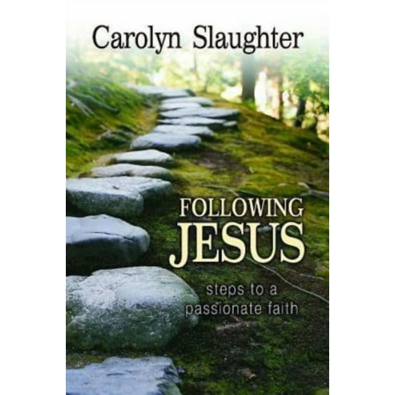 Following Jesus: Steps to a Passionate Faith, (Paperback)